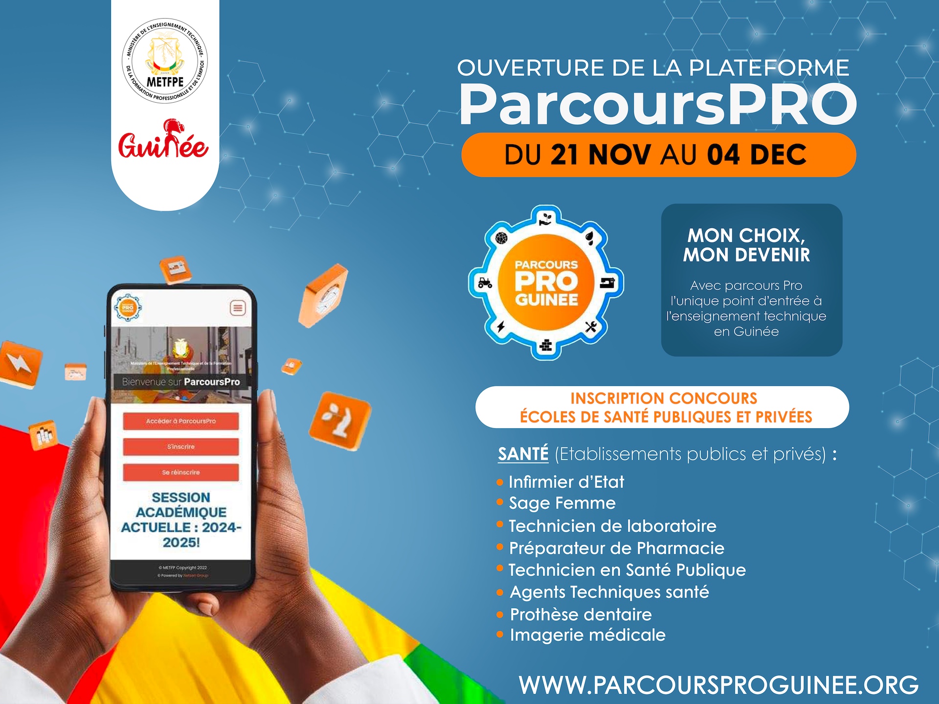 Lire la suite à propos de l’article CONCOURS D’ENTRÉE ÉCOLES DE SANTÉ (PUBLIQUES ET PRIVÉES) : INSCRIPTION PLATEFORME « PARCOURS PRO »